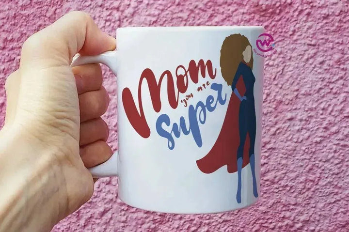 Custom Mugs-Ordinary-Mom Designs-A - WE PRINT